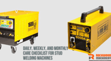 daily-weekly-monthly-care-checklist-for-stud-welding-machines-in-uae