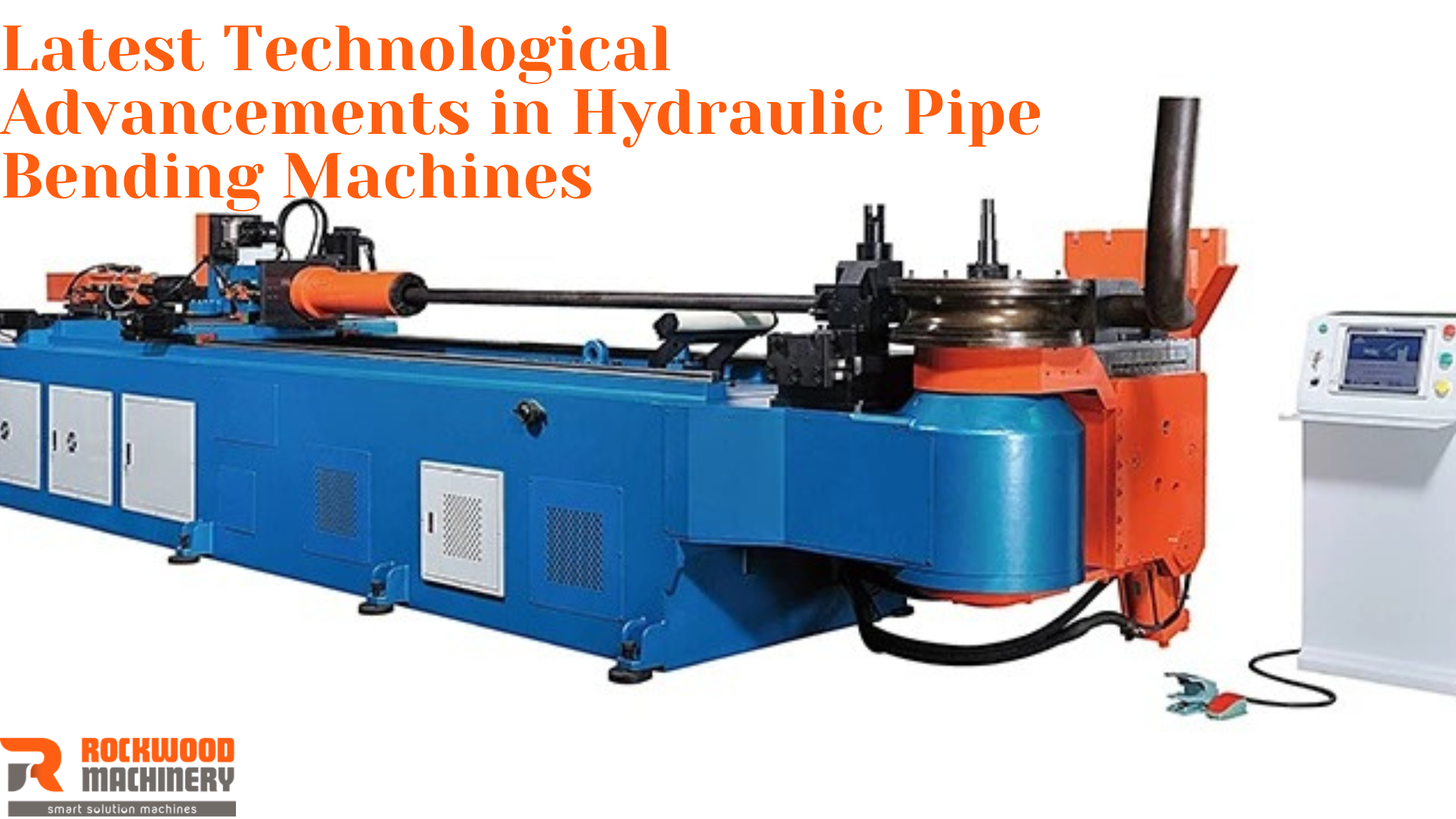 latest technological advancements in hydraulic pipe benders in uae