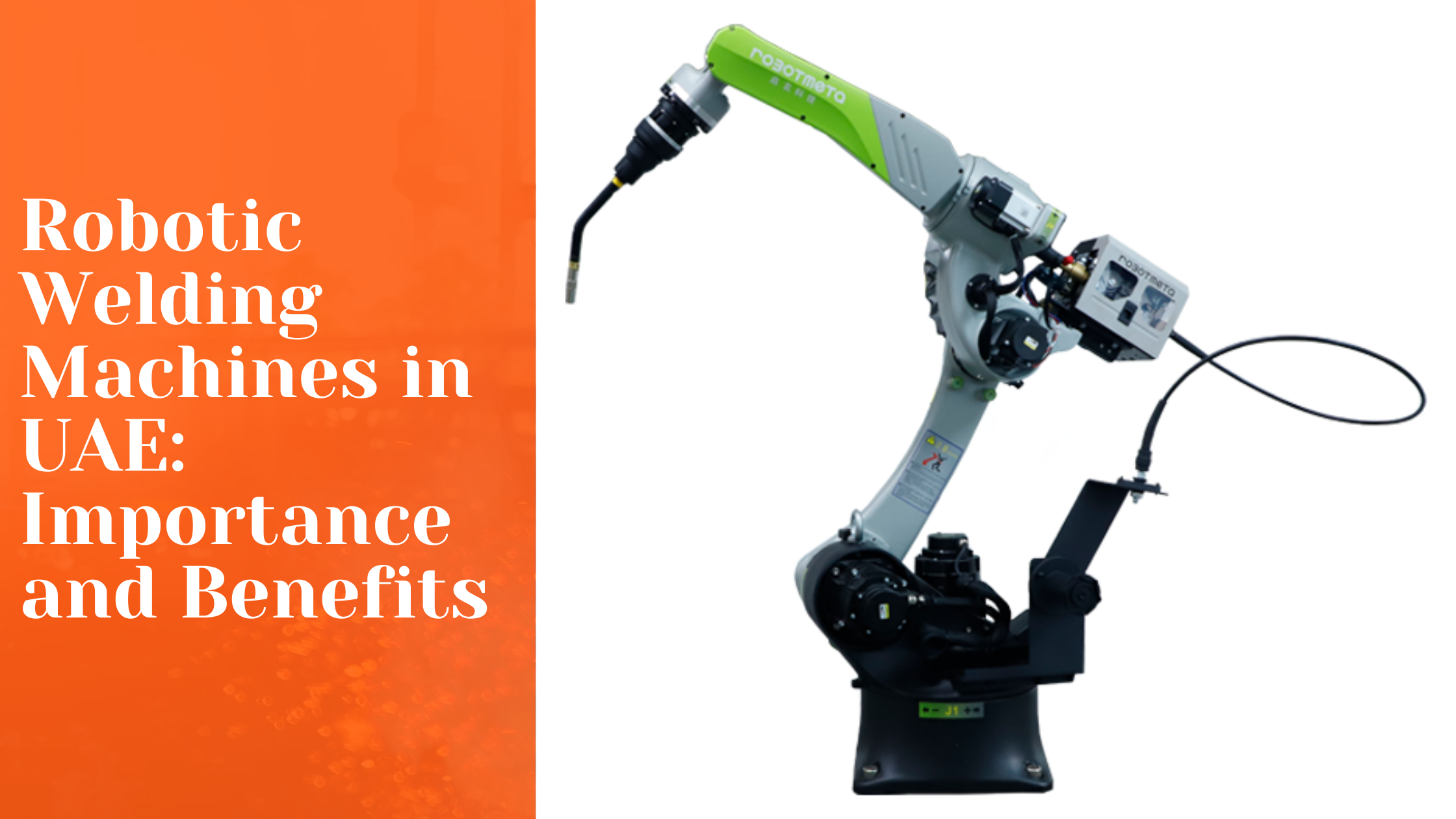 robotic welding machines in uae importance and benefits